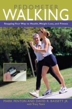 Cover art for Pedometer Walking: Stepping Your Way to Health, Weight Loss, and Fitness