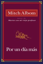 Cover art for Por Un Dia Mas (Spanish Edition)