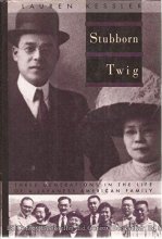 Cover art for Stubborn Twig: Three Generations in the Life of a Japanese-American Family