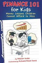 Cover art for Finance 101 for Kids: Money Lessons Children Cannot Afford to Miss