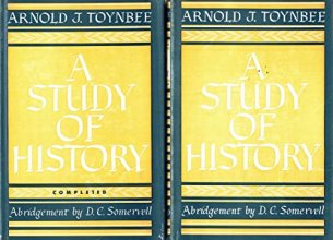 Cover art for A STUDY OF HISTORY COMPLETED IN 2 VOLUMES ABRIDGED (1ST BOOK: ABRIDGEMENT VOLUMES 1-6, 2ND BOOK ABRIDGEMENT OF VOLUMES 7-10)