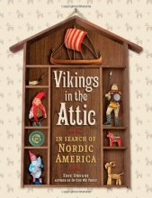 Cover art for Vikings in the Attic: In Search of Nordic America