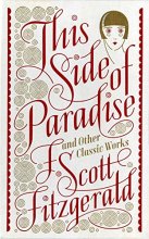 Cover art for This Side of Paradise and Other Classic Works (Barnes Nobl