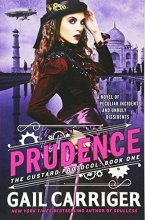 Cover art for Prudence (The Custard Protocol, 1)
