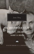 Cover art for The Underworld U.S.A. Trilogy, Volume II: Blood's A Rover (Everyman's Library Contemporary Classics Series)