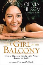 Cover art for The Girl on the Balcony: Olivia Hussey Finds Life after Romeo and Juliet