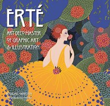 Cover art for Erté: Art Deco Master of Graphic Art & Illustration (Masterworks)