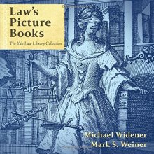 Cover art for Law's Picture Books: The Yale Law Library Collection