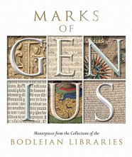 Cover art for Marks of Genius: Masterpieces from the Collections of the Bodleian Libraries