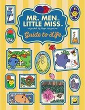 Cover art for The Mr. Men Little Miss Guide to Life (Mr. Men and Little Miss)