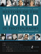 Cover art for The Encyclopædia Britannica/Getty Images History of the World in Photographs: 1850 to the Present