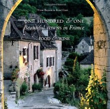 Cover art for One Hundred and One Beautiful Towns in France: Food & Wine (101 Beautiful Small Towns)