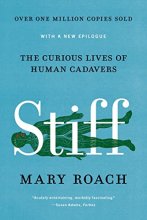 Cover art for Stiff: The Curious Lives of Human Cadavers