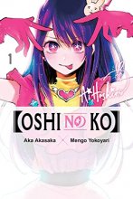 Cover art for [Oshi No Ko], Vol. 1 (Volume 1) ([Oshi No Ko], 1)