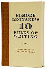 Cover art for Elmore Leonard's 10 Rules of Writing