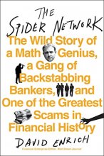 Cover art for The Spider Network: The Wild Story of a Math Genius, a Gang of Backstabbing Bankers, and One of the Greatest Scams in Financial History