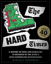 Cover art for The Hard Times: The First 40 Years