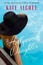 Cover art for The Hollywood Daughter: A Novel