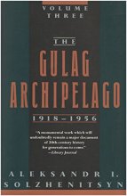 Cover art for The Gulag Archipelago Three 1918-1956
