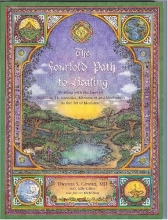 Cover art for The Fourfold Path to Healing: Working with the Laws of Nutrition, Therapeutics, Movement and Meditation in the Art of Medicine