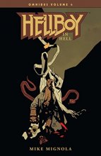 Cover art for Hellboy Omnibus Volume 4: Hellboy in Hell (Hellboy in Hell Omnibus)