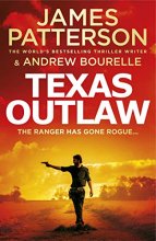Cover art for Texas Outlaw: The Ranger has gone rogue... (Texas Ranger series)