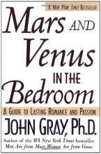 Cover art for Mars and Venus in the Bedroom: A Guide to Lasting Romance and Passion