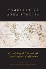 Cover art for Comparative Area Studies: Methodological Rationales and Cross-Regional Applications