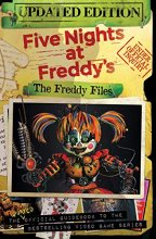 Cover art for The Freddy Files: Updated Edition: An AFK Book (Five Nights At Freddy's)