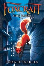 Cover art for The Taken (Foxcraft, Book 1)