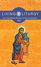 Cover art for Living Liturgy™ for Extraordinary Ministers of Holy Communion: Year A (2023)
