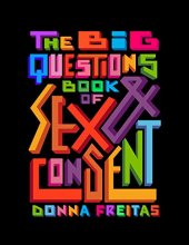 Cover art for The Big Questions Book of Sex & Consent