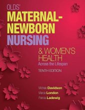 Cover art for Olds' Maternal-Newborn Nursing & Women's Health Across the Lifespan (10th Edition)