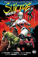 Cover art for Suicide Squad: The Rebirth Deluxe Edition Book 3