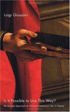 Cover art for Is It Possible to Live This Way?: Charity, an Unusual Approach to Christian Existence
