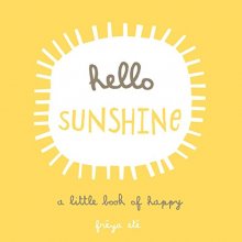 Cover art for Hello Sunshine: A Little Book of Happy