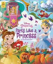 Cover art for Disney Princess: Party Like a Princess: A Lift-and-Seek Book (Lift-the-Flap)