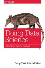 Cover art for Doing Data Science: Straight Talk from the Frontline