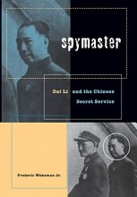 Cover art for Spymaster: Dai Li and the Chinese Secret Service