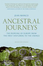 Cover art for Ancestral Journeys: The Peopling of Europe from the First Venturers to the Vikings