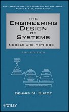 Cover art for The Engineering Design of Systems: Models and Methods