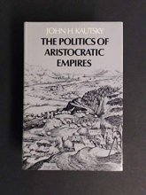 Cover art for The Politics of Aristocratic Empires