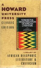 Cover art for Toward the Decolonization of African Literature