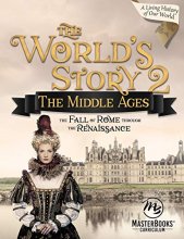 Cover art for World Story 2: The Middle Ages-The Fall of Rome Through the Renaissance (The World's Story)