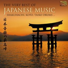 Cover art for The Very Best of Japanese Music: Shakuhachi, Koto, Taiko Drums