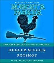 Cover art for The Spenser Collection: Volume I: Hugger Mugger and Potshot