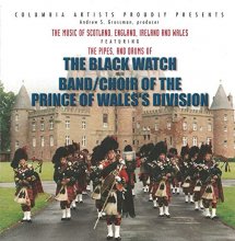 Cover art for The Pipes & Drums of the Black Watch Ad the Band/choir of the Prince of Wale's Division 2000 Tour Highlights