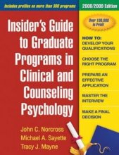 Cover art for Insider's Guide to Graduate Programs in Clinical and Counseling Psychology: 2008/2009 Edition (INSIDER'S GUIDE TO GRADUATE PROGRAMS IN CLINICAL PSYCHOLOGY)