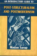 Cover art for An Introductory Guide to Post-Structuralism and Postmodernism