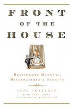 Cover art for Front of the House: Restaurant Manners, Misbehaviors & Secrets